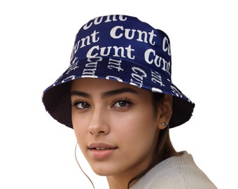 Rock the Look: C*** Bucket Hat - Stylish Accessory for Trendy Outfits - Perfect Gift for All