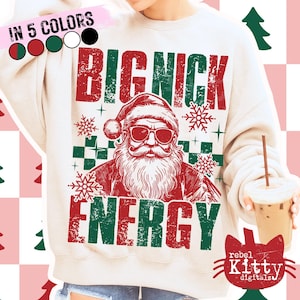 Big Nick Energy PNG | Funny Christmas | Trendy Christmas | Santa Claus | Sarcastic | Sassy | Snarky | Adult Humour | Sublimation
