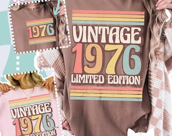 Vintage 1976 Limited Edition PNG | SVG | 1976 Birthday | 50th Birthday | Retro Birthday | Trendy Birthday | Sublimation | DTF