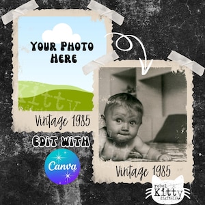Puede incluir: Un diseño digital con dos marcos de fotos vintage. Un marco tiene un paisaje con el texto "Your Photo Here" y "Vintage 1985". El otro marco tiene una foto en blanco y negro de un bebé. El diseño incluye el texto "Edit with Canva".