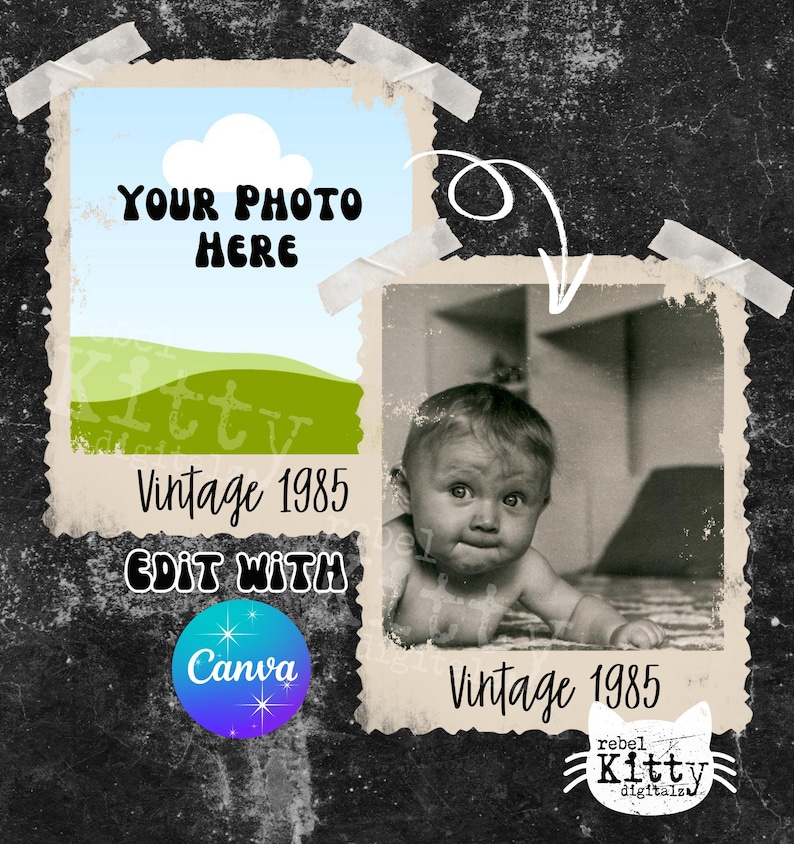 May include: A digital design featuring two vintage photo frames. One frame has a landscape with the text "Your Photo Here" and "Vintage 1985". The other frame has a black and white photo of a baby. The design includes the text "Edit with Canva".
