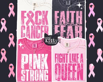 Breast Cancer Bundle PNG | Breast Cancer Awareness | Fight Like Queen | F*ck Cancer | Pink Strong | Faith Over Fear | DTF | Sublimation