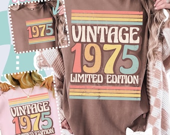 Vintage 1975 Limited Edition PNG | SVG | 1975 Birthday | 50th Birthday | Retro Birthday | Trendy Birthday | Sublimation | DTF