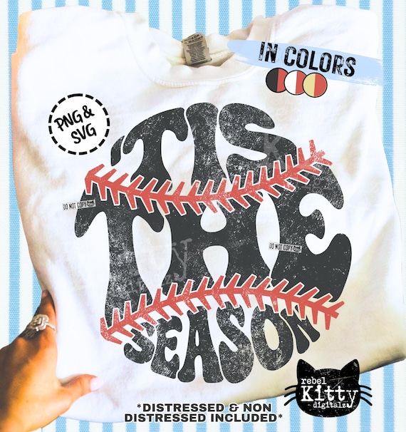 Tis The Season PNG | SVG | Trendy | Retro | Baseball Season | Softball Season | Game Day | DTF | Sublimation