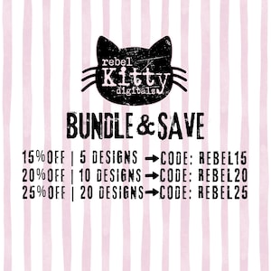 May include: Black cat logo with the text "rebel Kitty digitalz" above the words "BUNDLE & SAVE". The image has a pink and white striped background. Text offers discounts on bundles of designs.