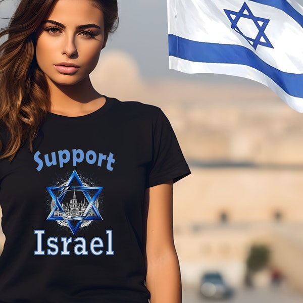 Support Israel T-shirt Star of David & Jerusalem, Support Israel, Israeli Pride, Israel Strength, Israel Solidarity Shirt, Jewish Pride