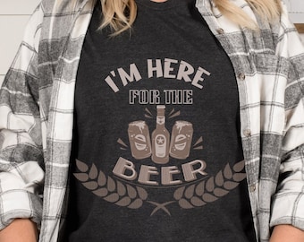 I'm Here for the Beer Prost Oktoberfest T shirt Octoberfest T shirt Beer Festival  Beer lover German Germany Oktoberfest outfit Fall T shirt