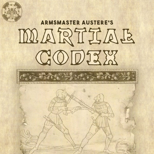 Armsmaster Austere's Martial Codex, 5e Mechanical Supplement