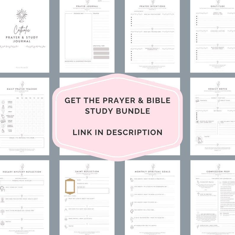 May include: A collection of white printable pages for a Catholic prayer and study journal, featuring sections for daily prayer tracking, gratitude, homily notes, rosary reflections, saint reflections, spiritual goals, and confession preparation.