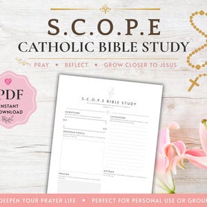 May include: A white paper S.C.O.P.E. Catholic Bible study worksheet featuring sections for scripture, catechism, observations, prayer, and extras. The document includes a pink PDF instant download badge and a gold rosary illustration.