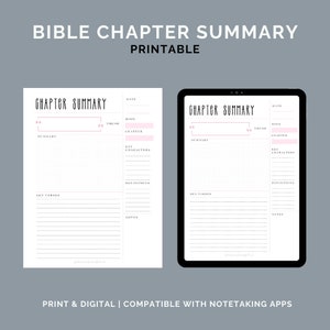 May include: Printable Bible chapter summary template with sections for date, book, chapter, theme, summary, key verses, key characters, definitions, and notes. The template is shown on a white background and on a tablet screen.