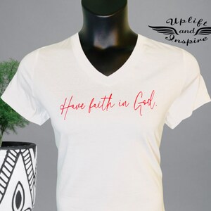 Have faith in God. (red and white)