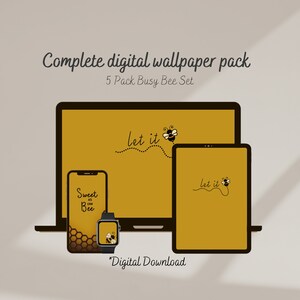 Let It Bee Wallpaper Set