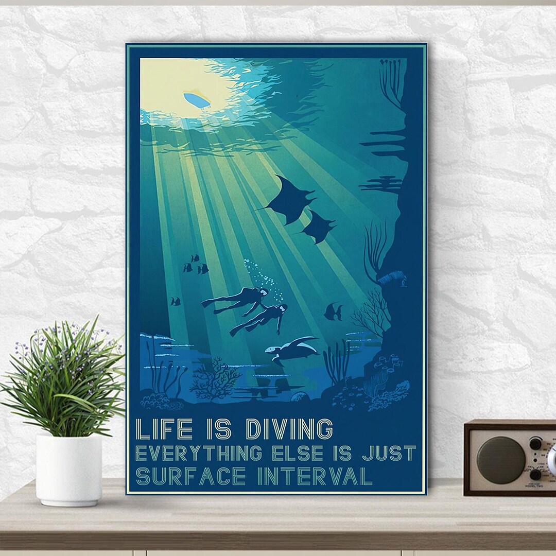 Scuba Diving Life is Diving Everything Else is Surface Etsy Hong Kong