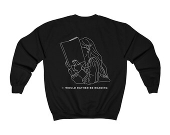 I Would Rather Be Reading Sweatshirt-Black