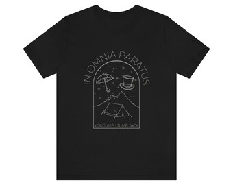 In Omnia Paratus Tee, You Jump I Jump Jack T-shirt, Rory Gilmore Shirt, 2000s TV Show, Stars Hollow Merchandise, Secret Society Merch, Logan