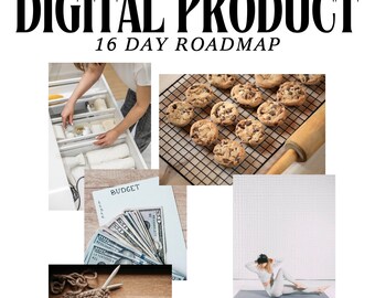 Digital Product 16 Day Roadmap