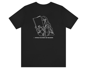 I Would Rather Be Reading Tee-Black
