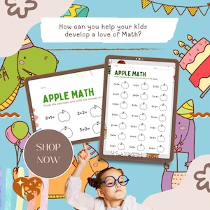 Puede incluir: Imagen educativa con dos tabletas que muestran hojas de trabajo "APPLE MATH" con problemas de suma. La imagen incluye un niño, un dinosaurio, un pastel y el texto "How can you help your kids develop a love of Math?" y "SHOP NOW".