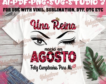 A queen was born in August SVG,PDF,PNG,Ai,Svg, ready to print or cut, dtg,dtf,sublimation,vinil or other prints.