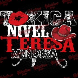 May include: Black graphic design with the words "TOXICA NIVEL TERESA MENDOZA" in white and red, featuring a red cowboy hat and red lips. The design has a distressed, cracked glass effect.
