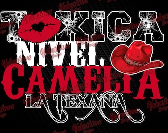 Toxica Nivel Camelia la Texana Sticker for dtg,dtf, vinyl or sublimation. PDF,SVG / PNG and Studio3 for Cameo