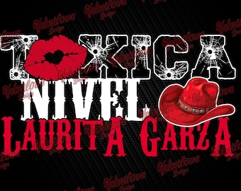 Toxica Nivel Laurita Garza Sticker for dtg,dtf, vinyl or sublimation. PDF,SVG / PNG and Studio3 for Cameo