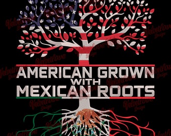 American Grown with Mexican Roots Png for DTF, DTG SUBLIMATION with embroidery effect