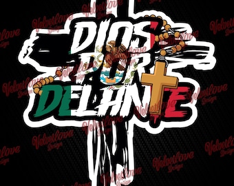 Dios por delante Cruz México Sticker for dtg,dtf or sublimation. PDF,SVG / PNG