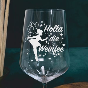 Wine glass with engraving, Holla the wine fairy, engraved wine glass, wine gift, gift for wine lovers, wine glass Holla the wine fairy, wine fairy image 1