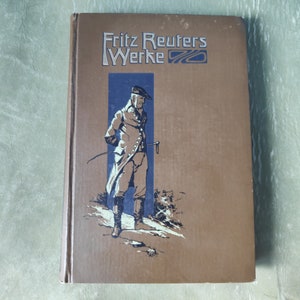 Pomysł na prezent dla miłośnika starych niemieckich książek z początku lat 1900. Fritz Reuters Werke prezent dla nauczyciela starodawny tomik poezji rzadka książka