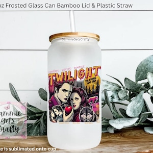May include: A 16oz frosted glass can with a bamboo lid and plastic straw. The can features a colorful graphic from the movie "Twilight" with the text "Twilight The Eternal Love Saga". The cup has the text "Sammie gets Crafty" on the side.