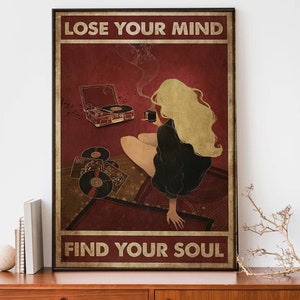 Lose You Mind Find Your Soul Retro Vintage Poster, Girl With Music Print Art, Music Wall Decor, Home Decor