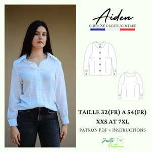 Puede incluir: Una camisa blanca de botones con cuello y mangas largas. La camisa es entallada y tiene un ligero efecto fruncido en los hombros. El texto "Aiden CHEMISE DROITE/CINTREE TAILLE 32(FR) A 54(FR) XXS AT 7XL PATRON PDF + INSTRUCTIONS Josette Patterns" está impreso en la imagen.