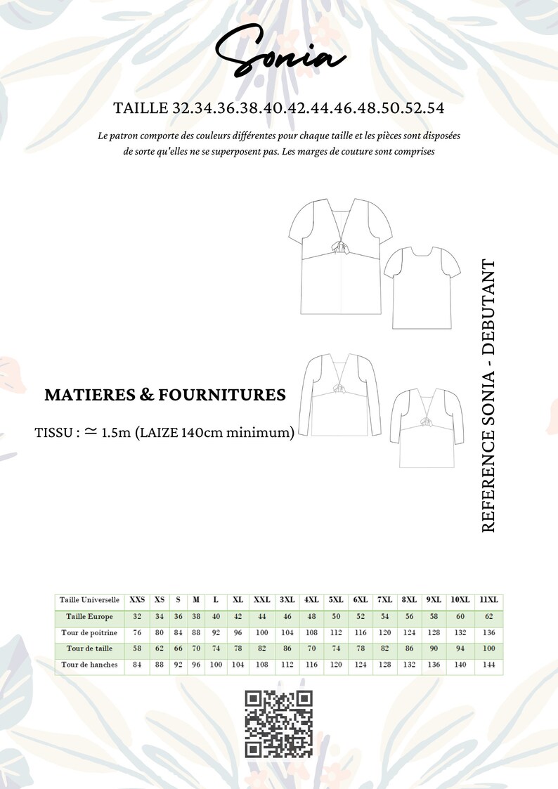 Puede incluir: Un patr&oacute;n de costura para una blusa llamada "Sonia" con instrucciones para las tallas 32 a 54. El patr&oacute;n incluye una tabla con las medidas de busto, cintura y caderas en cent&iacute;metros. El patr&oacute;n es para principiantes.
