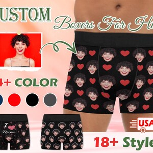 May include: Customizable boxer shorts with a repeating pattern of a person's face. The text "Custom Boxers For Him" is at the top of the image. The text "24+ Color" is below the image of the boxer shorts. The text "18+ Styles" is at the bottom of the image.