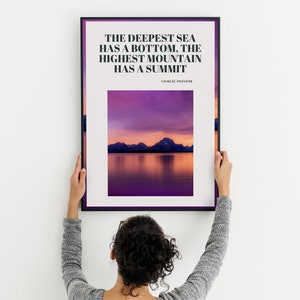 Poster quote, The deepest sea has a bottom, the highest mountain has a summit, Digital, Wall Art, Digital Print Art, English, French