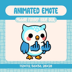 Kawaii Blue Owl Middle Finger Animated Emote for Twitch, Funny Flipping Off Bird Emote for Streamers and Discord Rage Moments