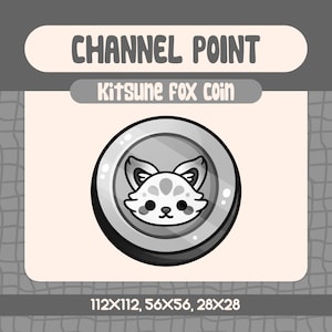 May include: A grayscale graphic featuring a coin with a Kitsune fox design. The coin is silver with a black border. Above the coin, the text "CHANNEL POINT" is displayed, and below it, "Kitsune FOX Coin". The image also includes size dimensions.