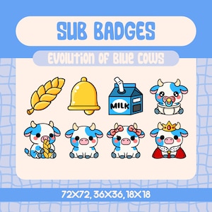 May include: A collection of cartoon-style sub badges featuring the "Evolution of Blue Cows." The set includes a wheat stalk, a golden bell, a milk carton, and various cow characters with different accessories, all in a cute, colorful design.