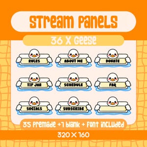 May include: A collection of stream panels featuring a duck design. The panels are labelled with text including "Rules", "About Me", "Donate", "Tip Jar", "Schedule", "FAQ", "Socials", and "Subscribe". The image also includes the text "35 Premade +1 blank + font included" and dimensions of 320 x 160.
