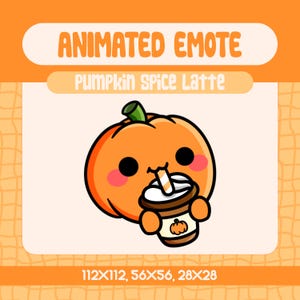 Op de afbeelding: Een geanimeerde emote met een lachende oranje pompoen die een Pumpkin Spice Latte vasthoudt. De afbeelding bevat de tekst "ANIMATED EMOTE" en "Pumpkin Spice Latte". De afmetingen van de afbeelding zijn 112x112, 56x56 en 28x28 pixels.