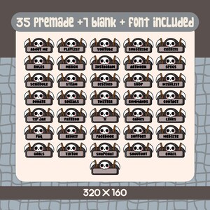 May include: A collection of 35 premade and 1 blank digital stream overlay panels. Each panel features a cartoon skull with a scythe, with text such as "About Me", "Playlist", and "Youtube". The image dimensions are 320 x 160.