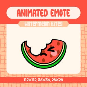 May include: Animated emote featuring a cartoon watermelon slice with a bite taken out. The watermelon is red with black seeds, a green rind, and a pink blush. Text reads "ANIMATED EMOTE" and "Watermelon Bites". Sizes: 112x112, 56x56, 28x28.