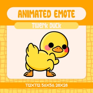 Puede incluir: Emoticono animado con un pato de dibujos animados amarillo con ojos negros, mejillas rosas y pico naranja, en pose de twerking. El texto "ANIMATED EMOTE" y "Twerk Duck" se muestran encima del pato. Dimensiones de la imagen: 112x112, 56x56, 28x28.