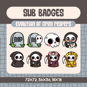 May include: A collection of eight cartoon-style sub badges featuring the evolution of Grim Reapers. The designs include tombstones, skulls, and Grim Reapers with scythes, in various colors and styles. The text "SUB BADGES" and "EVOLUTION of Grim reapers" are displayed.