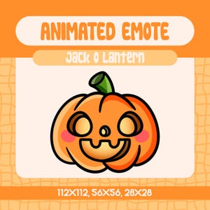 May include: Animated emote of a cartoon Jack o' Lantern. The pumpkin is orange with a green stem, black outlines, and rosy cheeks. The text "ANIMATED EMOTE" and "Jack o Lantern" are displayed above the pumpkin. The image dimensions are 112x112, 56x56, and 28x28.