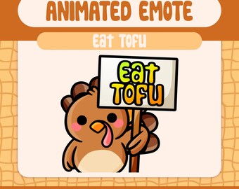 Kawaii Turkey Animated Emote, Eat Tofu Sign (Digital Download)