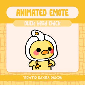 May include: Animated emote featuring a yellow chick wearing a white duck head hat. The chick has rosy cheeks and a small orange beak. The text "ANIMATED EMOTE" and "Duck head Chick" are displayed above the image. Dimensions are 112x112, 56x56, 28x28.