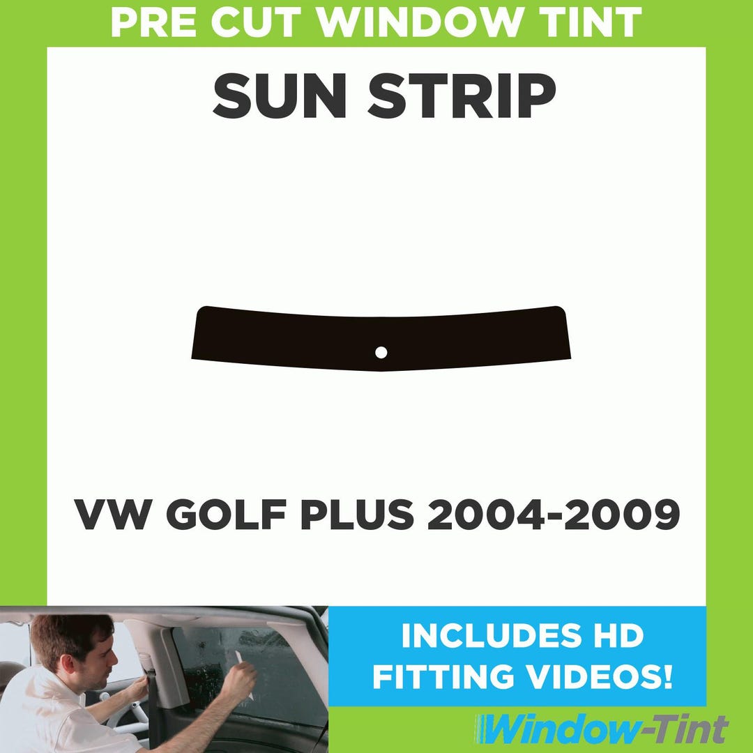 Pre Cut Tinted Sunstrip - for VW Golf Plus 2004-2009 - 5% Limo Internal ...
